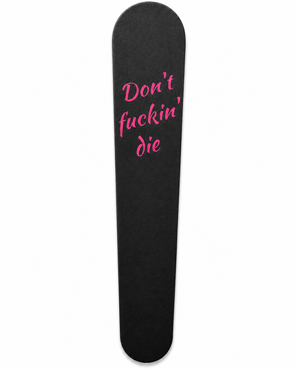 Tank Trim - Don't F*ckin DIe - Black/Pink - 08-22 Street & Road Glide