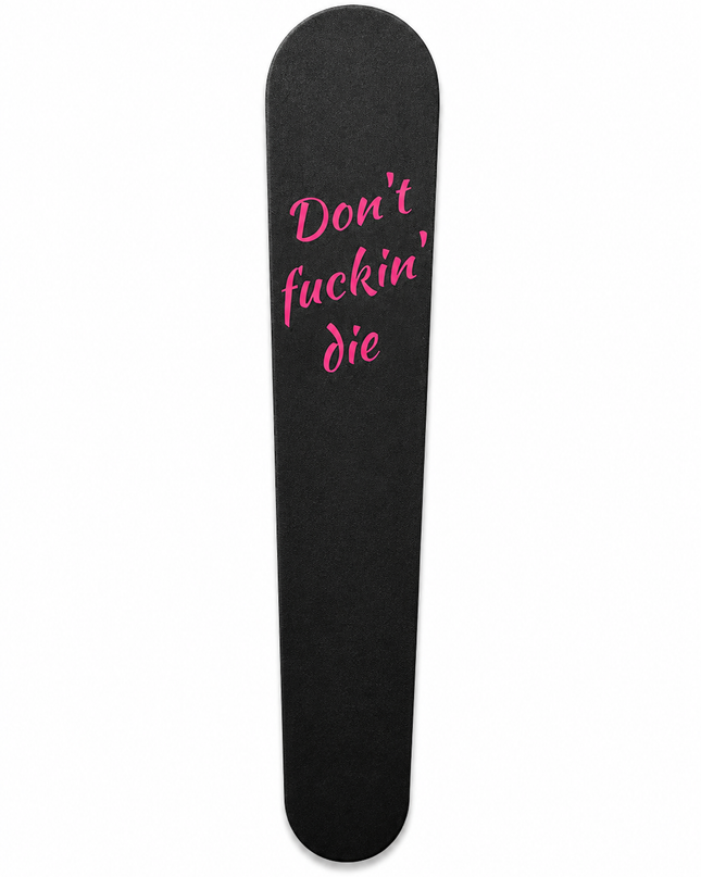 Tank Trim - Don't F*ckin DIe - Black/Pink - 08-22 Street & Road Glide