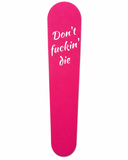 Tank Trim - Don't F*ckin DIe - Pink/White - 08-22 Street & Road Glide